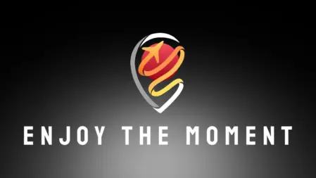Enjoy The Moment