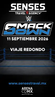 Artista: WWE Night SMACKDOWN CDMX 2026<br />Recinto: Arena CDMX<br /><br />Salida: Tour desde Pachuca y Tizayuca